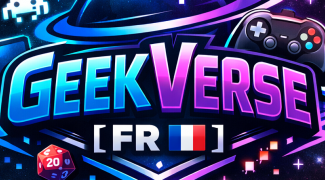 Bannière GeekVerse 【FR 🇫🇷】