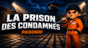 Bannière La Prison des Condamnés [LPDC]